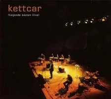 Kettcar - Fliegende Bauten