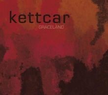 Graceland von kettcar - graceland, |